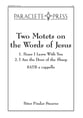 Two Motets on the Words of Jesus SATB choral sheet music cover